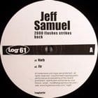 Jeff Samuel - 2000 Flushes Strikes Back