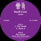 Snuff Crew - Hour House Is Your Rush