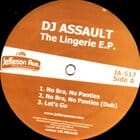 DJ Assault - The Lingerie E.P.