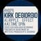 Kirk Degiorgio - Ripple Effect / Time Spin