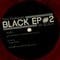 Tony Rodriguez - Black ep 2