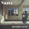 Yazoo - Reconnected ep