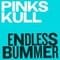 Pink Skull - Endless Bummer LP