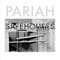 Pariah  - Safehouses ep