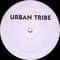 Urban Tribe - Urban Tribe