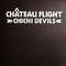 Chateau Flight - Chichi Devils