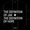 The Defenition of Jak - The Defenition Of Hope