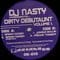 Dj Nasty - Dirty debutaunt vol. 1