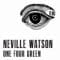 Neville Watson - One Four Green