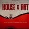 Marcelino Galan - House & Art (Charles Webster Rmx)