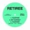 Retiree - Retiree