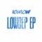 LOWLOW - Lowdep ep