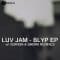 Luv Jam - Blyp EP