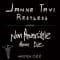 Janne Tavi / Non Reversible - Restless EP