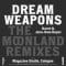 Dream Weapons - Moonland (Barnt, Jens-Uwe Beyer remixes)