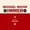 Michael Mayer - Immer 2