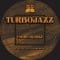 Turbojazz - Unbreakable EP