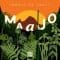 Maajo  - Tropic Of Tulli 