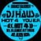 DJ Haus  - Hot 4 You