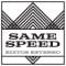 Same Speed Edits - Same Speed Sambas 2