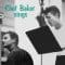 Chet Baker - Chet Baker Sings