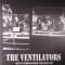 The Ventilators - 80s Unreleased Tracks EP