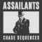 ASSAILANTS - Chase Sequences