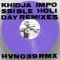 Khidja - Impossible Holiday Remixes