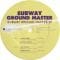 Subway Ground Master - Subway Ground Master ep