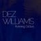 Dez Williams - Running Circles