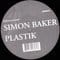 Simon Baker - Plastic/ Jitters