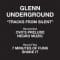 Glenn Underground - Tracks From Silent