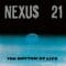 Nexus 21 - The Rhythm Of Life