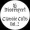 DJ Disrespect - Classic Cuts Vol. 2