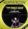 Kurtis Blow - The Breaks