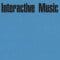 Interactive Music - Interactive Music