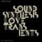 Sound Synthesis  - Love Transients