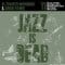 Adrian Younge & Ali Shaheed Muhammad - Jazz Is Dead 11 Various Artists