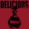 Delicious Inc - Eau De Chante