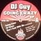 Dj Guy - Going crazy ep