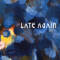 Sven Wunder - Late Again