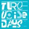 Turquoise Days - Further Strategies