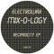 MIX-O-LOGY - Reciprocity EP