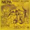 Tony Allen & Afrobeat 2000 - N.E.P.A. (Never Expect Power Always)