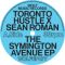 Toronto Hustle x Sean Roman - The Symington Avenue EP (incl. Kai Alce & Abacus Remix)