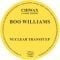 Boo Williams - Nuclear Transit EP