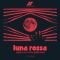 Various Artists  - Luna Rossa: Eight Cuts In The Giallo Vein