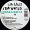 Lil Louis & The World - I Called U (remixes)