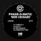 Phase O'Matic - New Crusade 
