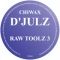 D Julz - Raw Toolz 3
